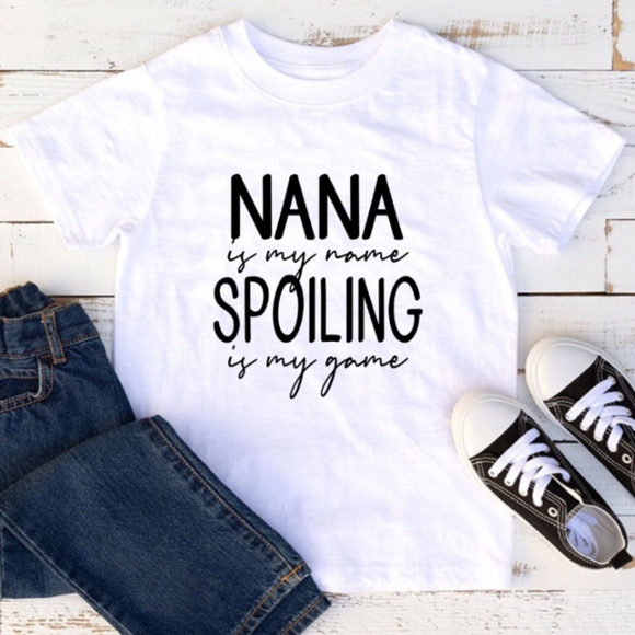 Nana is my name (Bella Canvas shirt) - Picture 1 of 3